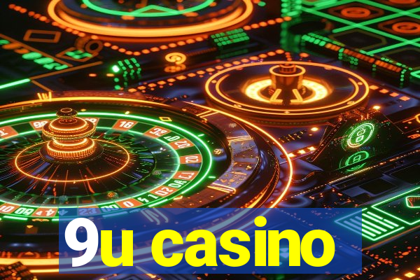 9u casino